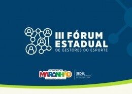 Sedel abre inscrições para o III Fórum Estadual de Gestores do Esporte