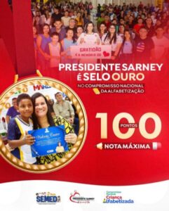 Educação de Presidente Sarney conquista Selo Ouro do Compromisso Nacional da Alfabetização