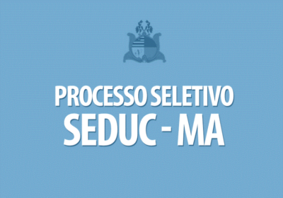 Seduc abre seletivo para contrato de professores da Educação Especial com vagas nas cidades da Baixada Maranhense