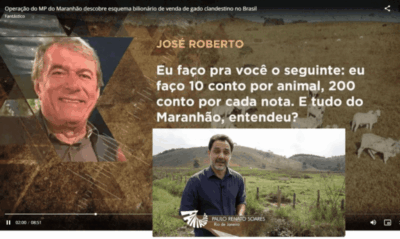 Fantástico denuncia falso ‘rei do gado’ no Maranhão…