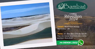 Réveillon Bambaê: Barreirinhas se prepara para uma virada épica