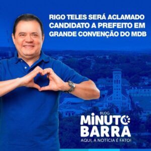 Rigo Teles será aclamado candidato a prefeito em grande convenção do MDB