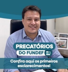 Felipe Camarão presta esclarecimentos sobre precatórios do FUNDEF; veja o vídeo: