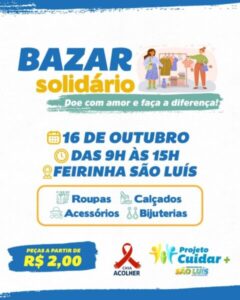 FEIRINHA SÃO LUÍS ABRE ESPAÇO PARA AÇÕES SOLIDÁRIAS DO PROJETO CUIDAR MAIS