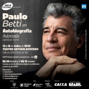 Caixa apresenta o espetáculo autobiografia autorizada, de Paulo Betti em São Luís