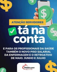 Prefeitura de Presidente Sarney paga Piso da Enfermagem retroativo a maio, junho e julho de 2023
