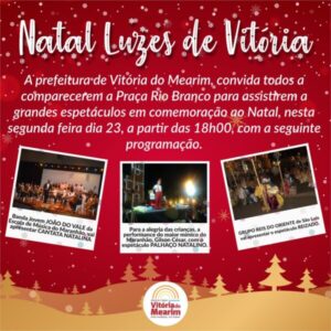 Prefeitura de Vitória do Mearim realiza o Natal Luzes nesta segunda-feira