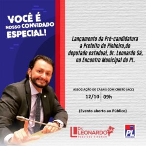 Leonardo Sá convida para o Lançamento de sua Pré-candidatura a Prefeito de Pinheiro…