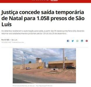 Fuga pela porta da frente: Mais de mil bandidos soltos no natal…
