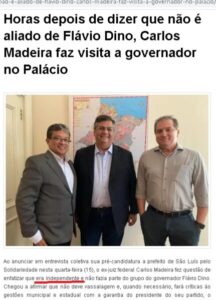 Tiro no pé do consórcio comunista: A verdade sobre a desistência do ex-juiz Carlos Madeira a prefeito de São Luís…