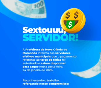 Prefeito Ary Menezes anuncia pagamento do terço de férias para os servidores efetivos de Nova Olinda
