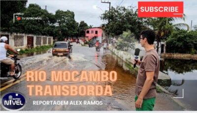 RIO MOCAMBO TRANSBORDA E INVADE RUA EM URBANO SANTOS