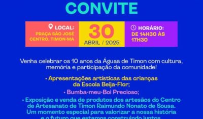 Águas de Timon celebra 10 anos com Festival Nossa História é 10