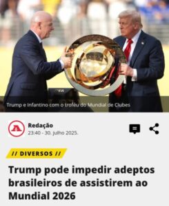 Trump cogita restringir entrada de brasileiros nos EUA durante a Copa do Mundo de 2026