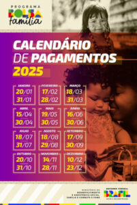 Confira o calendário 2025 do Bolsa Família. Repasses têm início no dia 20 de janeiro