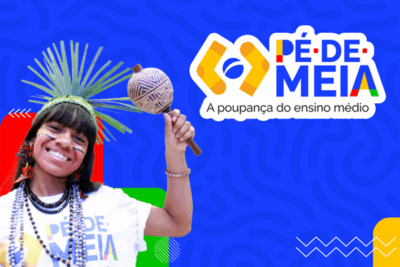 Pagamento do Incentivo-Frequência do Pé -de-Meia começa nesta quarta (23).