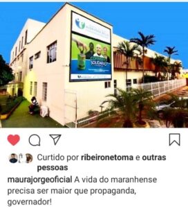 Dinheiro para Hospital do Câncer continua impedido no Maranhão. É ditadura que chama, Flávio Dino?