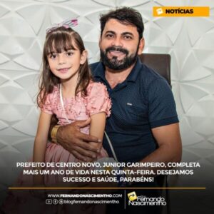 Chama a Prefeitura que ela faz: Famílias centronovenses  parabenizam mais um ano de existência do Prefeito Junior Garimpeiro.