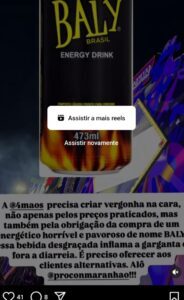 Clientes Criticam Prática Abusiva e Qualidade de Energético em Casa de Shows de São Luís