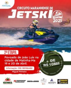 Matinha, a Cidade dos Lagos, sediará a 2ª Etapa do Circuito Maranhense de Jet Ski