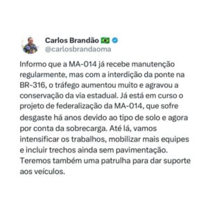 Governador Carlos Brandão fala em intensificar os trabalhos na MA -014