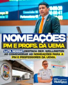 “NÃO HÁ VITÓRIA SEM LUTA”! DEPUTADO WELLINGTON