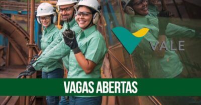 MARANHÃO: Vale abre processo seletivo para preencher 700 vagas no Brasil