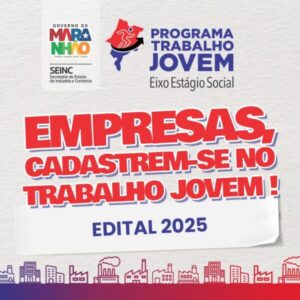 Aberto credenciamento de empresas para o Programa Trabalho Jovem 2025