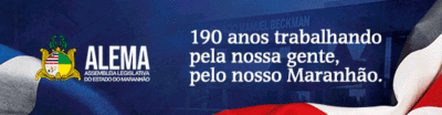 190 ANOS DA ALEMA, TRABALHANDO PELO NOSSO MARANHÃO