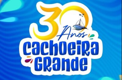 ATENÇÃO: Dia 10 Cachoeira Grande celebra 30 anos de emancipação política