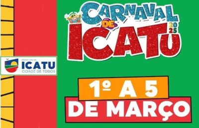 ATENÇÃO: O Carnaval de Icatu 2025 começa neste sábado (1º)!
