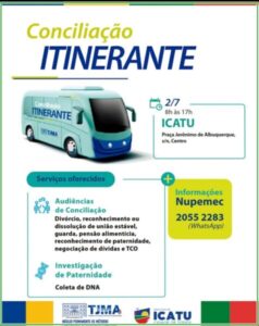 ATENÇÃO: Conciliação Itinerante chega a Icatu!