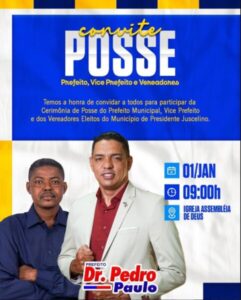 Prefeito reeleito Dr. Pedro convida para a cerimônia de posse em Presidente Juscelino