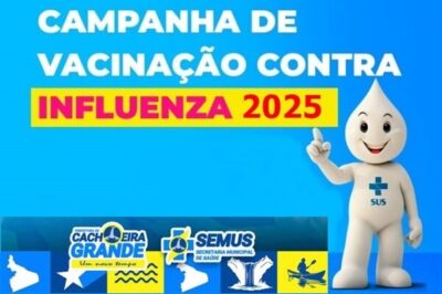 Prefeitura de Cachoeira Grande, inicia Campanha nacional de vacinação contra a influenza