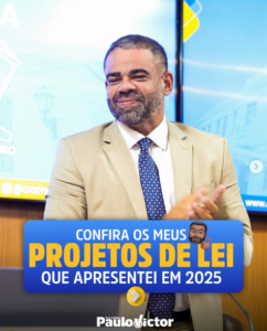 Vereador Paulo Victor reforça compromisso com São Luís por meio de projetos de lei que garantem mais dignidade e qualidade de vida