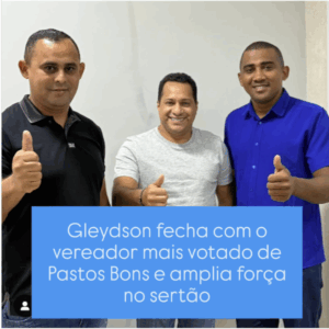 Gleydson Rezende fecha parceria com o vereador mais votado de Pastos Bons