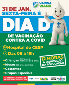 “Quem cuida somos nós”! Prefeitura de Viana realiza Dia D de Vacinação contra a Covid-19, nesta sexta (31)