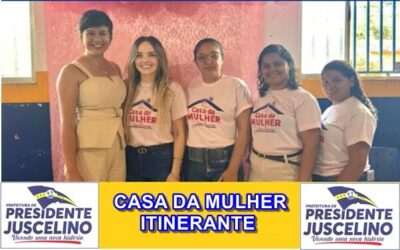 Casa da Mulher Juscelinense realiza projeto itinerante na zona rural de Presidente Juscelino
