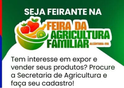 Prefeitura de Alcântara abre inscrições para produtores na Feira da Agricultura Familiar