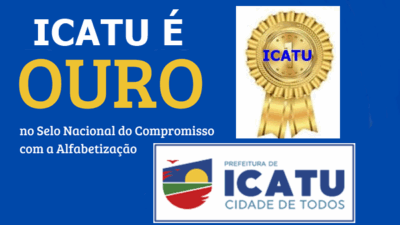 Alfabetização de Icatu é Selo Ouro!