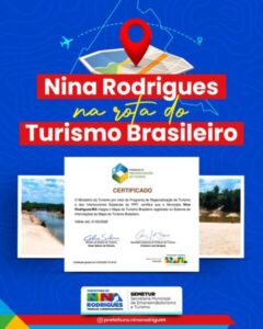 Nina Rodrigues MA na rota do Turismo Brasileiro