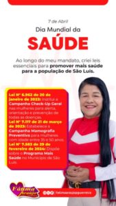 Vereadora Fátima Araújo reforça compromisso com a saúde pública no Dia Mundial da Saúde