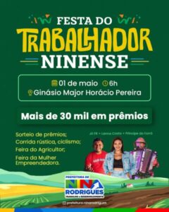 Prefeitura de Nina Rodrigues anuncia Festa do Trabalhador Ninense com vasta programação e mais de R$ 30 mil em prêmios