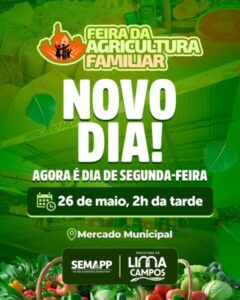Feira da Agricultura Familiar de Lima Campos passa a acontecer às segundas-feiras