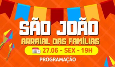 Com apoio do vereador Octavio Soeiro, o Arraial das Famílias movimenta, hoje, os moradores da Cohab