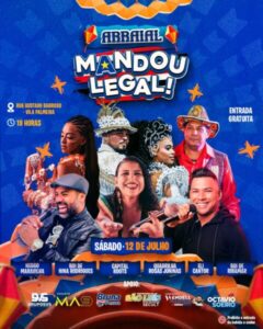 Arraial Mandou Legal agita a Vila Palmeira neste sábado (12)