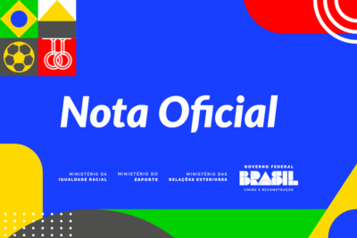 Governo brasileiro repudia declaração do presidente da Conmebol