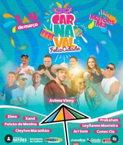 Prefeitura de Matões anuncia Carnaval 2025 com show de Ávinne Vinny