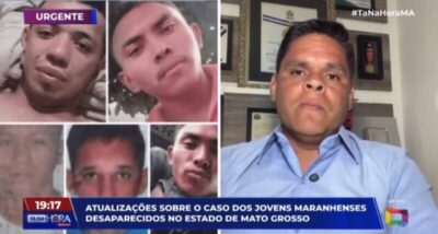 CONFIRA TODAS INFORMAÇÕES SOBRE DESAPARECIMENTO DE MARANHENSES NO MATO GROSSO