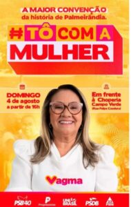 Vagma Trinta prepara a maior convenção da história de Palmeirândia